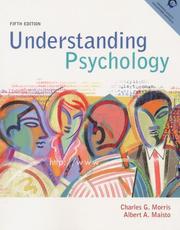 Cover of: Understanding Psychology (5th Edition) by Charles G. Morris, Albert A. Maisto, Charles G. Morris, Albert A. Maisto