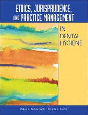 Cover of: Ethics, Jurisprudence, and Practice Management in Dental Hygiene