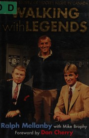 Cover of: Walking with legends by Ralph Mellanby