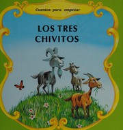 Cover of: Los Tres Chivitos/Three Billy Goats Gruff (Start-Off Stories)