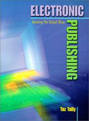Cover of: Electronic publishing: avoiding the output blues