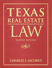 Cover of: Texas real estate law by Charles J. Jacobus