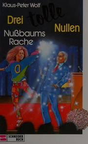 Cover of: Drei tolle Nullen: Nußbaums Rache