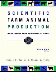Cover of: Scientific Farm Animal Production: An Introduction to Animal Science (7th Edition)