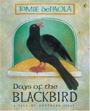 Cover of: Days of the Blackbird by Tomie dePaola, Jean Little