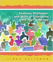 Cover of: Systems, Strategies, and Skills of Counseling and Psychotherapy