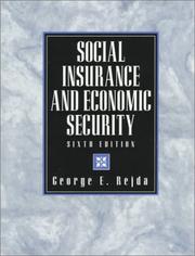 Cover of: Social insurance and economic security | George E. Rejda