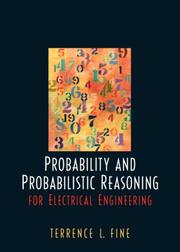 Cover of: Probability and Probabilistic Reasoning for Electrical Engineering by Terrence L. Fine, Terrence L. Fine