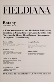 A first assessment of the Ticolichen biodiversity inventory in Costa Rica by Robert Lücking
