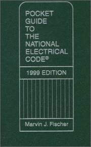 Cover of: Pocket Guide to the National Electrical Code 1999 Edition by Marvin J. Fischer, Marvin J. Fishcer