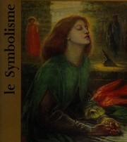Cover of: Le symbolisme by José Pierre