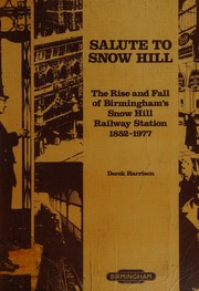 Salute to Snow Hill by Derek Harrison