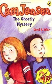 Cover of: Cam Jansen  &  the Ghostly Mystery (Cam Jansen) by David A. Adler