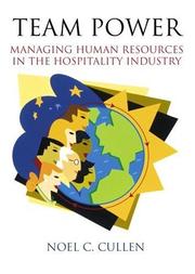 Cover of: Team Power: Managing Human Resources in the Hospitality Industry