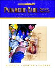 Cover of: Paramedic Care: Principles & Practice by Bryan E. Bledsoe, Bryan E. Bledsoe, Robert S. Porter, Richard A. Cherry