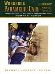 Cover of: Paramedic Care, Principles and Practice: Introduction to Advanced Prehospital Care Workbook, Volume 1