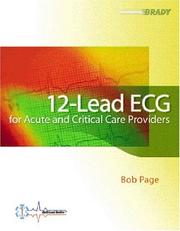 Cover of: 12 Lead ECG for the Acute Care Provider