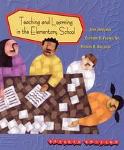 Cover of: Teaching and learning in the elementary school by John Jarolimek