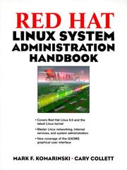 Cover of: Red Hat Linux System Administration Handbook by Mark Komarinski, Cary Collett, Mark Komarinski, Cary Collett