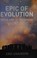 Cover of: Epic of evolution