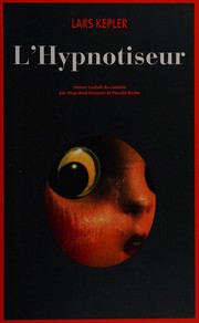 Cover of: L'hypnotiseur by Lars Kepler