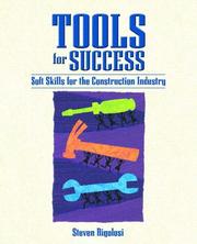 Cover of: Tools for Success by Steven A. Rigolosi, Steven A. Rigolosi, Michael L. Stilley