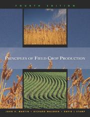 Cover of: Principles of Field Crop Production (4th Edition) by Martin, John H., John H. Martin, Warren H. Leonard, David L. Stamp, Richard Waldren, John H. Martin, Warren H. Leonard, David L. Stamp, Richard Waldren