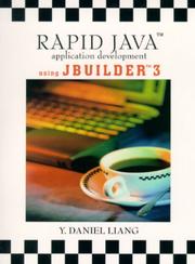 Cover of: Rapid Java application development using JBuilder 3 | Y. Daniel Liang