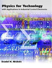 Cover of: Physics for Technology by Daniel H. Nichols, Daniel H. Nichols