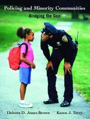 Cover of: Policing and Minority Communities: Bridging the Gap