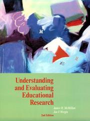 Understanding and evaluating educational research by James H. McMillan