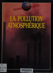 Cover of: La pollution atmosphérique