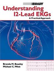 Understanding 12-lead EKGs by Brenda M. Beasley, Michael C. West, Brenda J. Beasley
