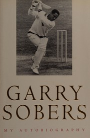 Cover of: Garry Sobers: my autobiography
