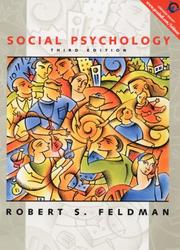 Cover of: Social Psychology (3rd Edition) by Robert S. Feldman