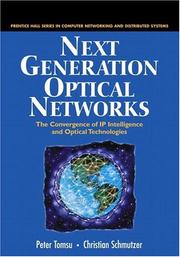 Next generation optical networks by Peter Tomsu, Christian Schmutzer