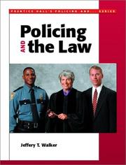 Cover of: Policing and the law by Jeffery T. Walker, editor.