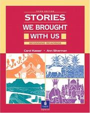 Cover of: Stories we brought with us: beginning readings