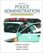 Police administration by Charles R. Swanson, Leonard Territo, Robert W. Taylor