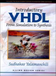 Cover of: Introductory Vhdl: From Simulation to Synthesis