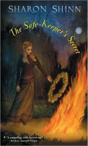 Cover of: The Safe-Keeper's Secret (Firebird) by Sharon Shinn