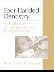 Cover of: Four-Handed Dentistry: A Handbook of Clinical Application and Ergonomic Concepts