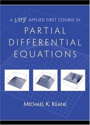 Cover of: A Very Applied First Course in Partial Differential Equations by Michael K. Keane