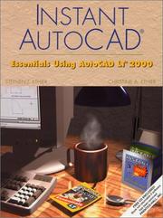 Cover of: Instant AutoCAD® by Stephen J. Ethier, Christine A. Ethier