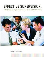 Cover of: Effective Supervision: A Guidebook for Supervisors, Team Leaders, and Work Coaches