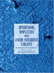 Cover of: Operational Amplifiers with Linear Integrated Circuits (4th Edition) by William D. Stanley