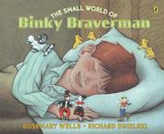 The small world of Binky Braverman