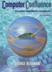 Cover of: Computer Confluence by George Beekman, Linda Ericksen, George Beekman