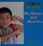 Cover of: My bones and muscles