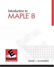 Cover of: Introduction to Maple 8 by David I. Schwartz, David L. Schwartz
